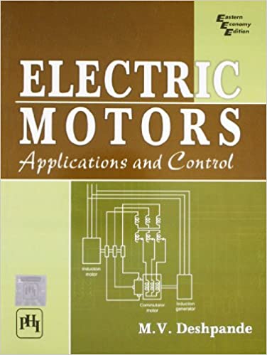 Electric Motors: Applications and Control - Original PDF